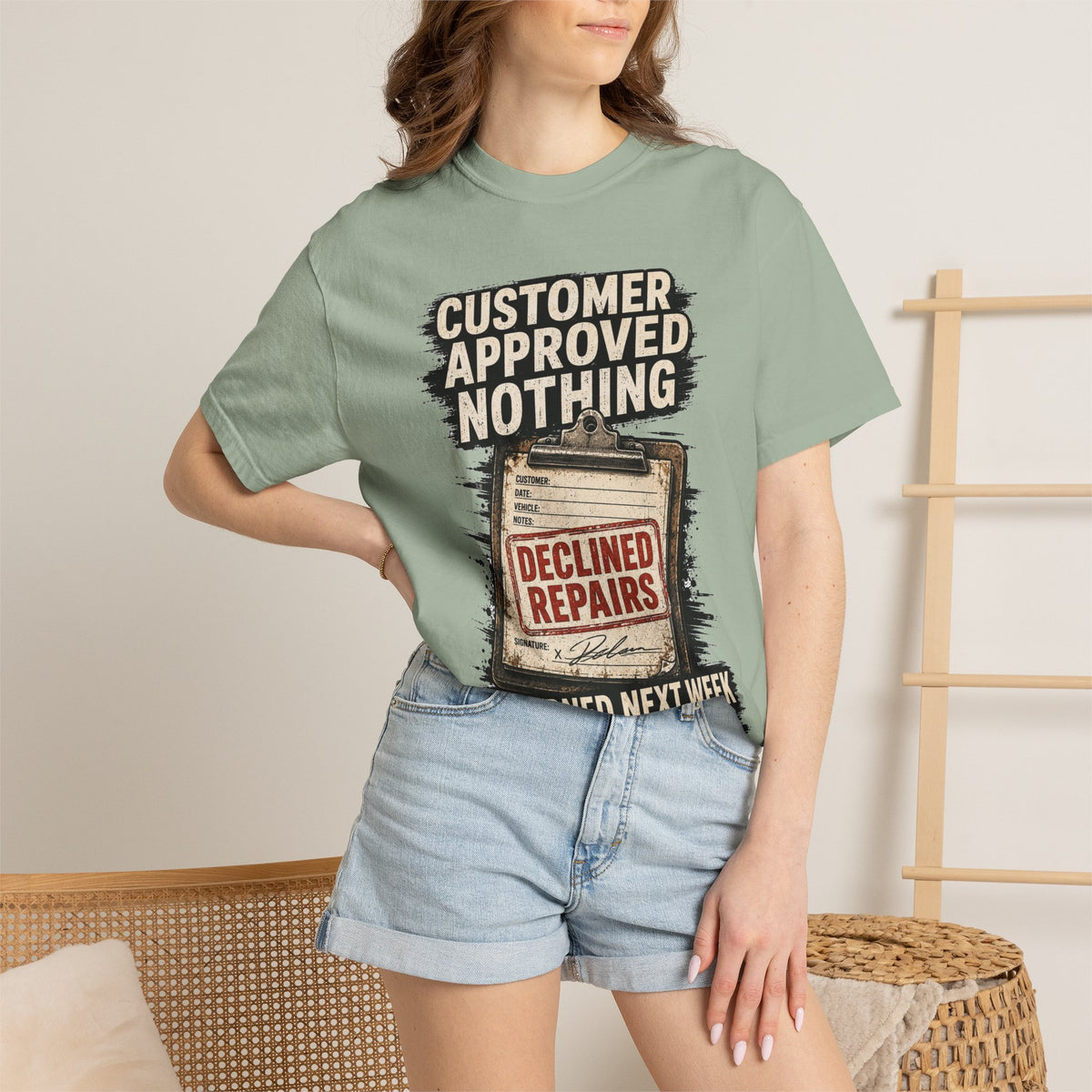 Funny Mechanic T-Shirt — "Customer Approved Nothing" Declined Repairs Graphic Tee