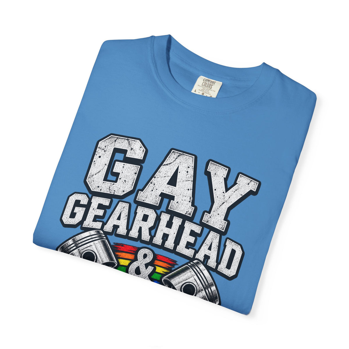Gay Gearhead & Proud T-Shirt — LGBTQ+ Car Enthusiast Tee